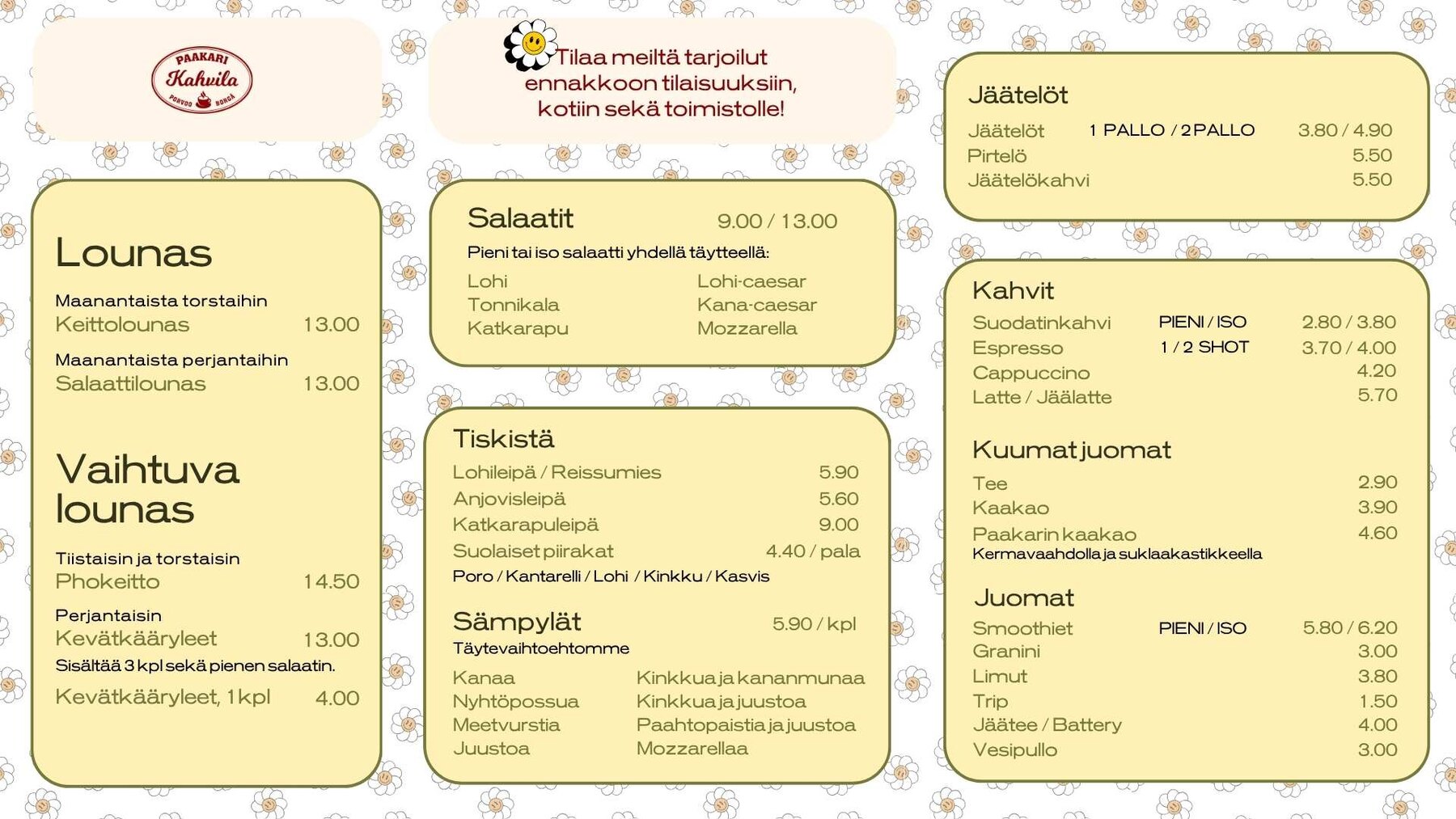 Paakari Kahvilan lista hintoineen: lounas, vaihtuva lounas, salaatit, tiskistä, sämpylät, jäätelöt, kahvit, kuumat juomat ja muut juomat